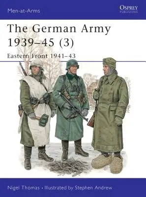 Německá armáda 1939-45 (3): Východní fronta 1941-43 - The German Army 1939-45 (3): Eastern Front 1941-43