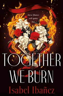 Společně hoříme - Together We Burn