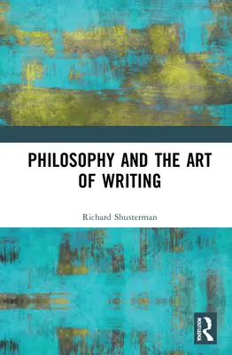 Filozofie a umění psát - Philosophy and the Art of Writing