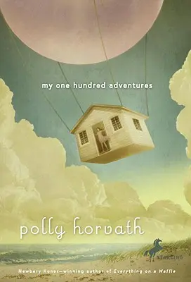 Mých sto dobrodružství - My One Hundred Adventures