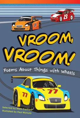 Vroom, Vroom! Básničky o věcech s kolečky - Vroom, Vroom! Poems about Things with Wheels