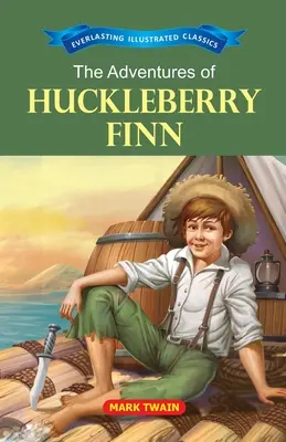 Dobrodružství Huckleberryho Finna - The Adventure of Huckleberry Finn