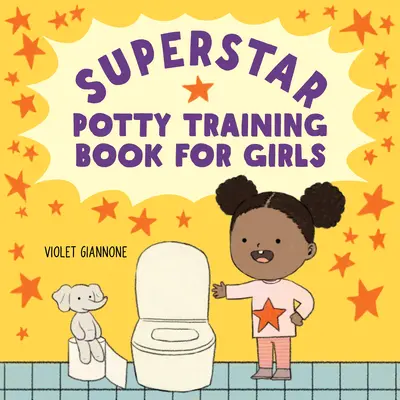 Kniha Superstar o trénování na nočník pro dívky - Superstar Potty Training Book for Girls