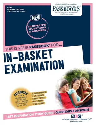 In-Basket Examination (Cs-61): Průvodce studijními sešity (Passbooks Study Guide)svazek 61 - In-Basket Examination (Cs-61): Passbooks Study Guidevolume 61