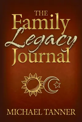 Deník rodinného dědictví - The Family Legacy Journal