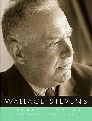 Vybrané básně Wallace Stevense - Selected Poems of Wallace Stevens