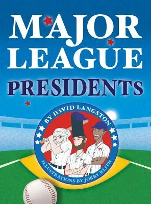 Prezidenti první ligy - Major League Presidents