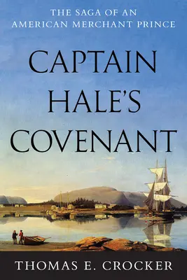 Smlouva kapitána Halea - Captain Hale's Covenant