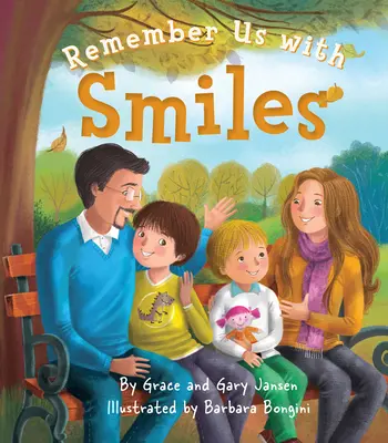 Vzpomínejte na nás s úsměvem - Remember Us with Smiles