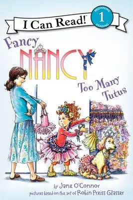 Fancy Nancy: Příliš mnoho tutu - Fancy Nancy: Too Many Tutus