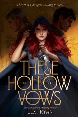 Tyto duté sliby - These Hollow Vows