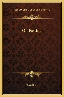 O půstu - On Fasting