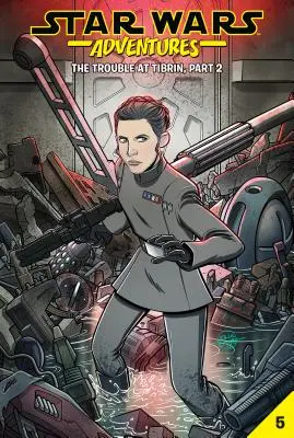 Star Wars Adventures #5: Potíže v Tibrinu, část 2 - Star Wars Adventures #5: The Trouble at Tibrin, Part 2