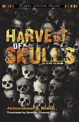 Sklizeň lebek - Harvest of Skulls