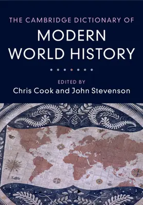 Cambridgeský slovník moderních světových dějin - The Cambridge Dictionary of Modern World History