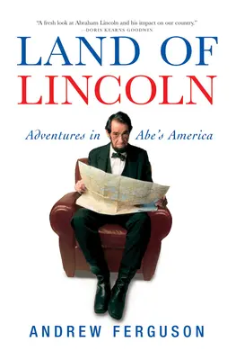 Země Lincolnova: Dobrodružství v Abeově Americe - Land of Lincoln: Adventures in Abe's America