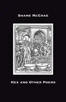 Hex a jiné básně - Hex and Other Poems