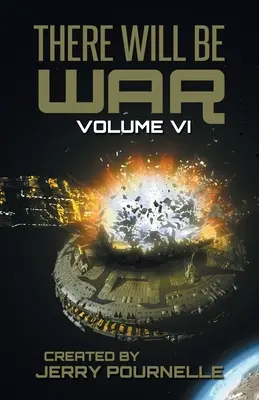 Bude válka svazek VI - There Will Be War Volume VI