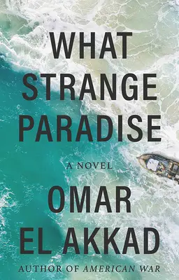 Jaký zvláštní ráj - What Strange Paradise
