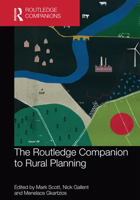 The Routledge Companion to Rural Planning (Routledgeův průvodce plánováním venkova) - The Routledge Companion to Rural Planning