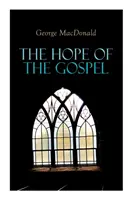Naděje evangelia - The Hope of the Gospel