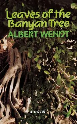 Listy banyánového stromu - Leaves of the Banyan Tree