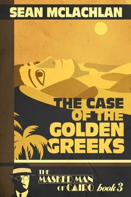Případ zlatých Řeků - The Case of the Golden Greeks