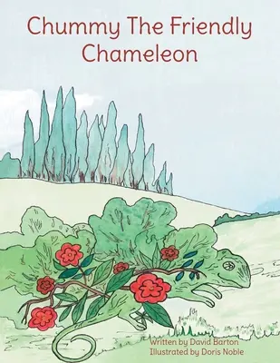 Přátelský chameleon Chummy - Chummy the Friendly Chameleon