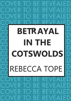 Zrada v Cotswolds - Betrayal in the Cotswolds