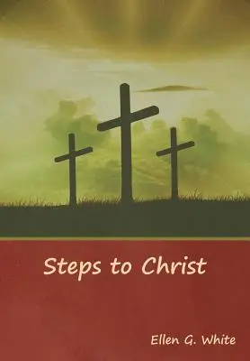 Kroky ke Kristu - Steps to Christ