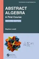 Abstraktní algebra: Algebraická algebra: první kurz - Abstract Algebra: A First Course