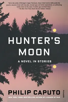 Lovcův měsíc: A Novel in Stories (Román v příbězích) - Hunter's Moon: A Novel in Stories