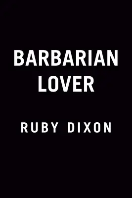 Milovník barbarů - Barbarian Lover