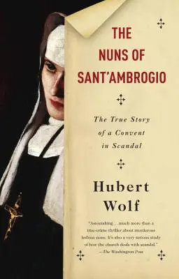 Jeptišky ze Sant'ambrogio: Pravdivý příběh skandálního kláštera - The Nuns of Sant'ambrogio: The True Story of a Convent in Scandal