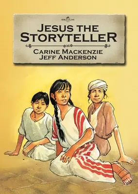 Ježíš - vypravěč příběhů - Jesus the Storyteller