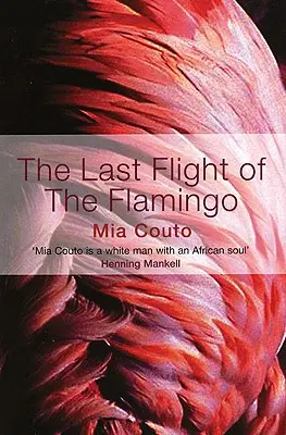 Poslední let plameňáka - The Last Flight of the Flamingo