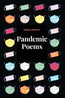 Pandemické básně - Pandemic Poems