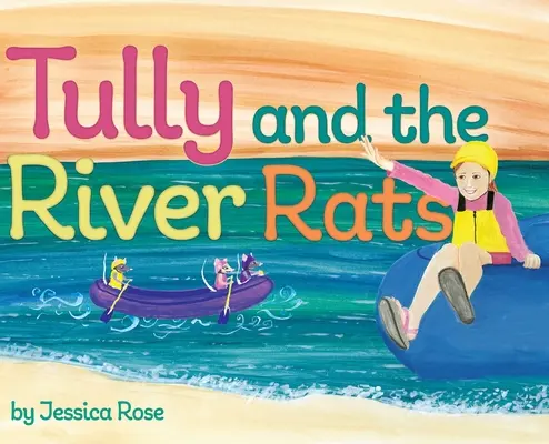 Tully a říční krysy - Tully and the River Rats