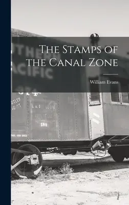 Známky průplavové zóny - The Stamps of the Canal Zone