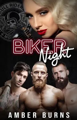 Noc motorkářů: Román o motorkářském klubu s obráceným harémem. - Biker Night: A Reverse Harem, Motorcycle Club Romance