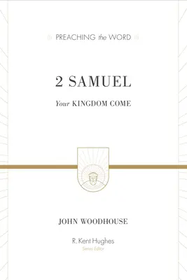 2 Samuelova: Přijď království tvé - 2 Samuel: Your Kingdom Come