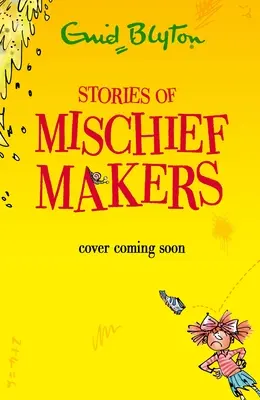 Příběhy rošťáků - Stories of Mischief Makers