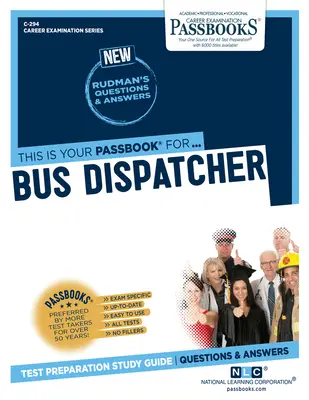 Dispečer autobusové dopravy (C-294): Průvodce studijními sešity - Bus Dispatcher (C-294): Passbooks Study Guide