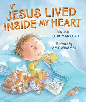 Kdyby Ježíš žil v mém srdci - If Jesus Lived Inside My Heart