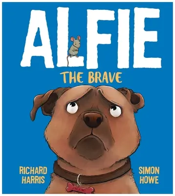 Odvážný Alfie - Alfie the Brave