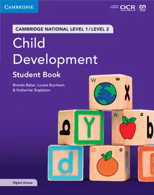 Cambridge National in Child Development Student Book with Digital Access (2 Years) (Cambridge National in Child Development Student Book with Digital Access (2 Years)): Level 1/Level 2 [s přístupovým kódem] - Cambridge National in Child Development Student Book with Digital Access (2 Years): Level 1/Level 2 [With Access Code]