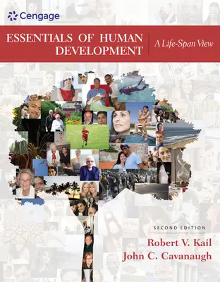 Základy lidského vývoje: Pohled na vývoj člověka v průběhu celého života - Essentials of Human Development: A Life-Span View