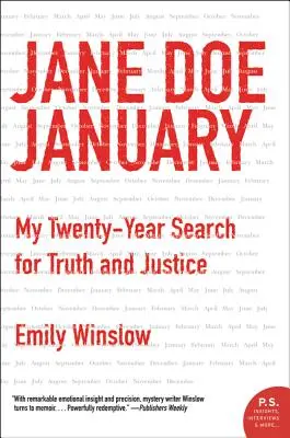 Jane Doe January: Moje dvacetileté hledání pravdy a spravedlnosti - Jane Doe January: My Twenty-Year Search for Truth and Justice