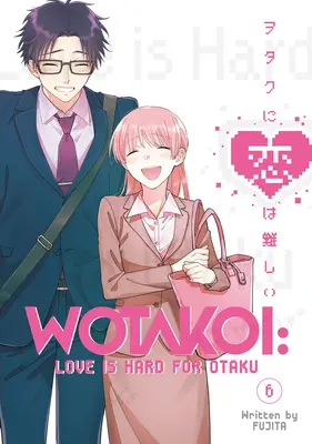 Wotakoi: Láska je pro otaku těžká 6 - Wotakoi: Love Is Hard for Otaku 6