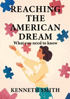 Dosažení amerického snu - Reaching the American Dream